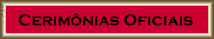 Cerimnias Officiais